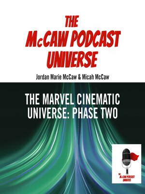 cover image of The Marvel Cinematic Universe: Phase Two